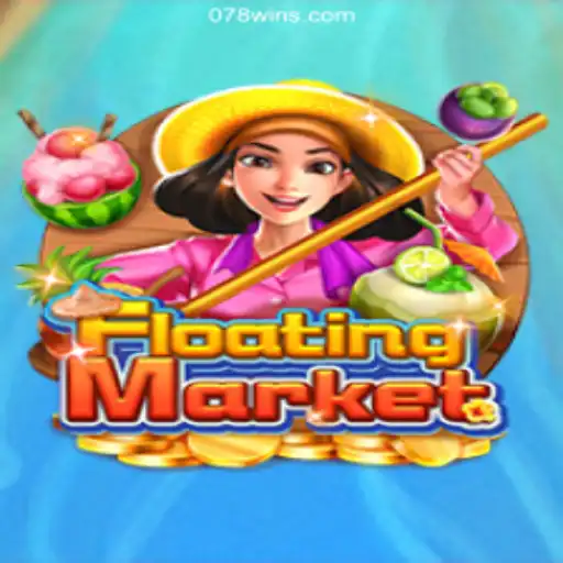 Exploring FloatingMarket: A Comprehensive Guide to the Game on 078win.COM Platform-Oficial Slots Brasil