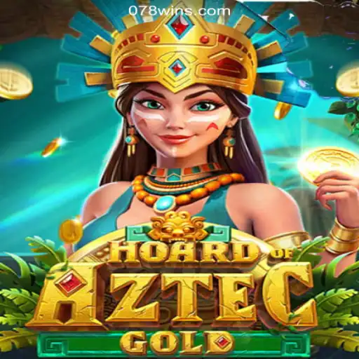 Discover the Excitement of HoardofAztecgold on 078win.COM Platform-Oficial Slots Brasil