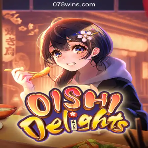 Experience the Culinary Adventure with OishiDelights on 078win.COM Platform