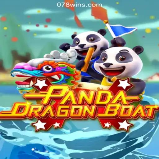 Experience the Thrill of PANDADRAGONBOAT on 078win.COM Platform - Oficial Slots Brasil
