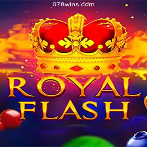 Discover the Thrills of RoyalFlash: Your Guide to the Latest Slot Sensation on 078win.COM Platform