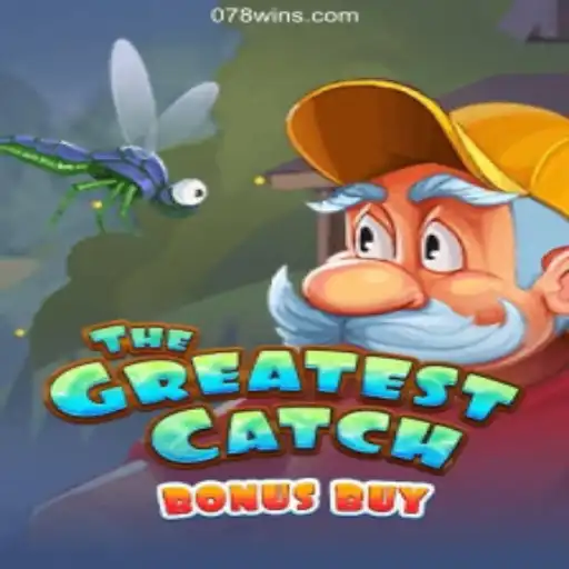 Discover the Thrills of TheGreatestCatchBonusBuy on 078win.COM Platform-Oficial Slots Brasil